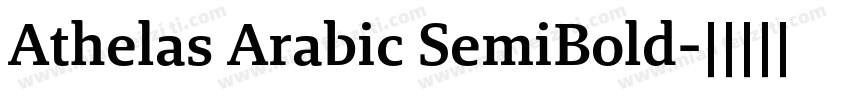 Athelas Arabic SemiBold字体转换